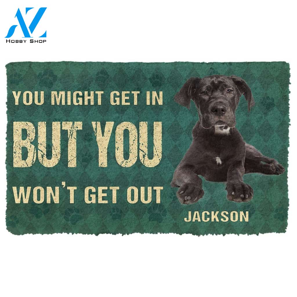 Gearhumans  Gearhuman 3D You Might Get In But You Wont Get Out Great Danes Dog Doormat