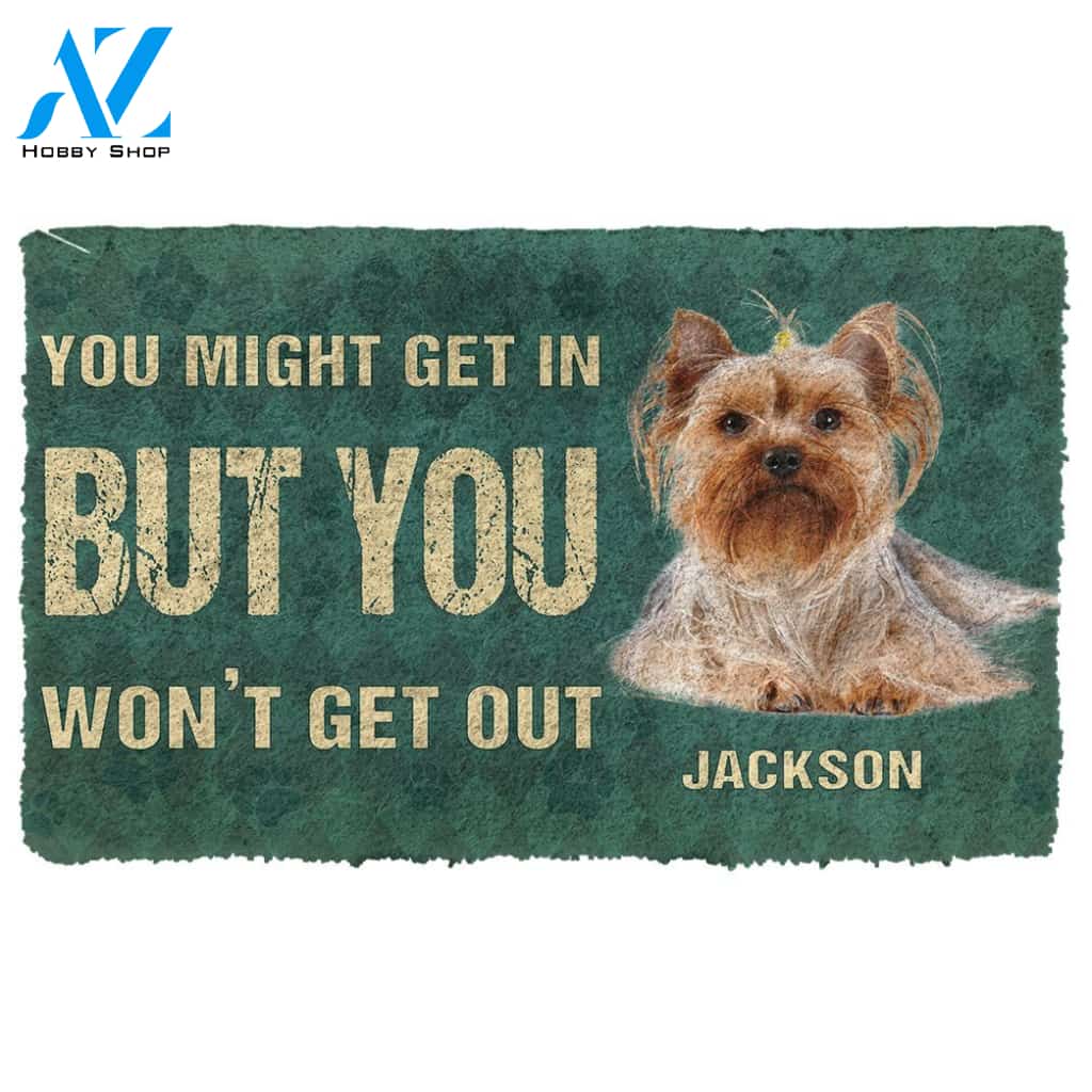 Gearhumans  Gearhuman 3D You Might Get In But You Wont Get Out Yorkshire Terriers Dog Doormat