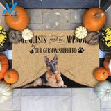 GERMAN SHEPHERD 1 ALL GUEST MUST BE APPROVED DOORMAT Indoor And Outdoor Doormat Warm House Gift Welcome Mat Home Decor Gift For German Shepherd Lover Xmas