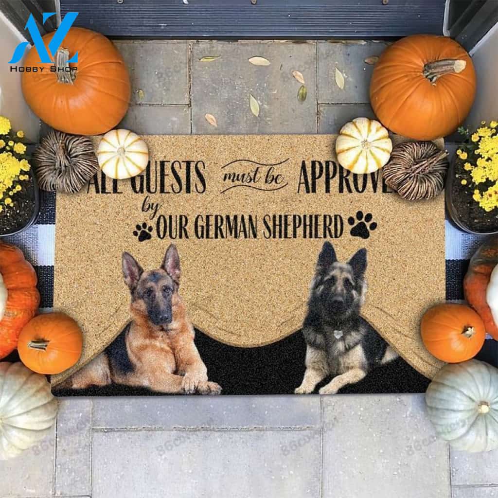 GERMAN SHEPHERD 2 ALL GUEST MUST BE APPROVED DOORMAT Indoor And Outdoor Doormat Warm House Gift Welcome Mat Home Decor Gift For German Shepherd Lover Xmas