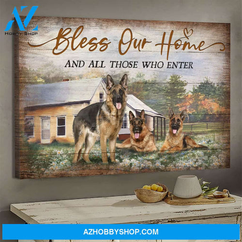 German Shepherd - Bless our home and those who enter - Dog Landscape Canvas Prints, Wall Art
