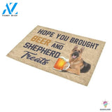 German Shepherd Hope You Bought Beer Shepherd Treat And Doormat HG Gifts For Dog Owners