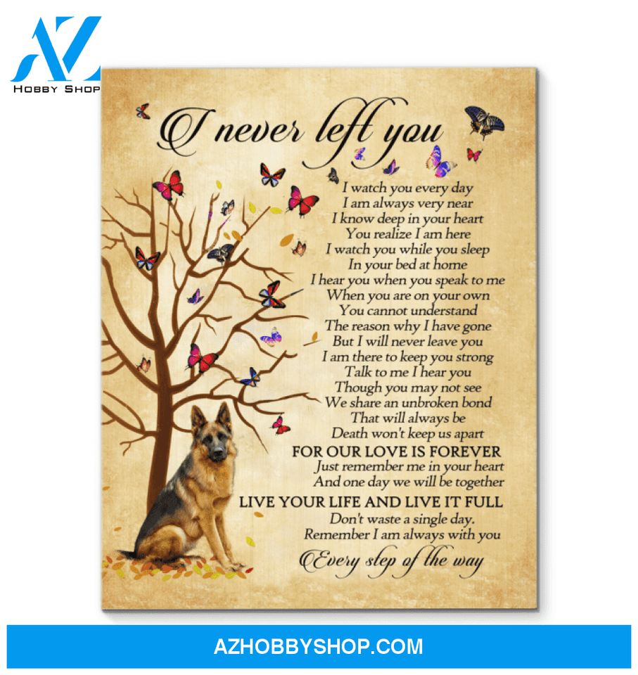 German Shepherd I Never Left You Framed Canvas Wall Art