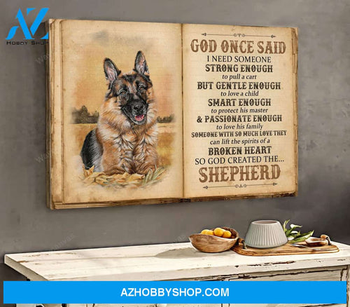 German shepherd is a friend God sent to me - Landscape Canvas Prints - Wall Art