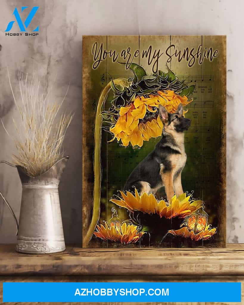 German Shepherd - You are my sunshine German Shepherd Portrait Canvas Prints - Wall Art