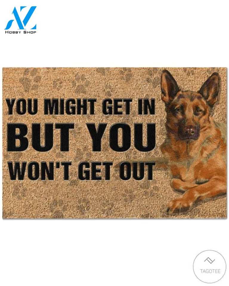 German Shepherd You might get in but you won&#8217;t get out doormat