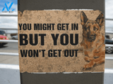 German Shepherd you might get in but you won’t get out doormat