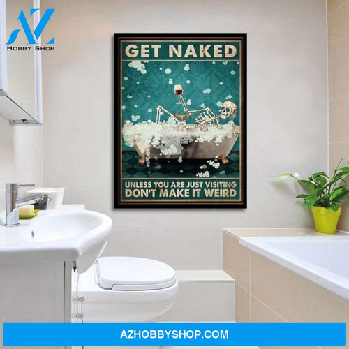 Get Naked Skeleton Poster, Skeleton Bathroom Poster, Bathroom Wall Art Canvas