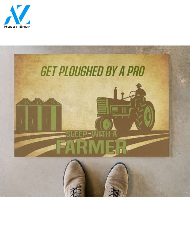 Get Ploughed By A Pro Sleep With A Farmer Funny Doormat Gift For Farmer Birthday Gift Home Decor Warm House Gift Welcome Mat