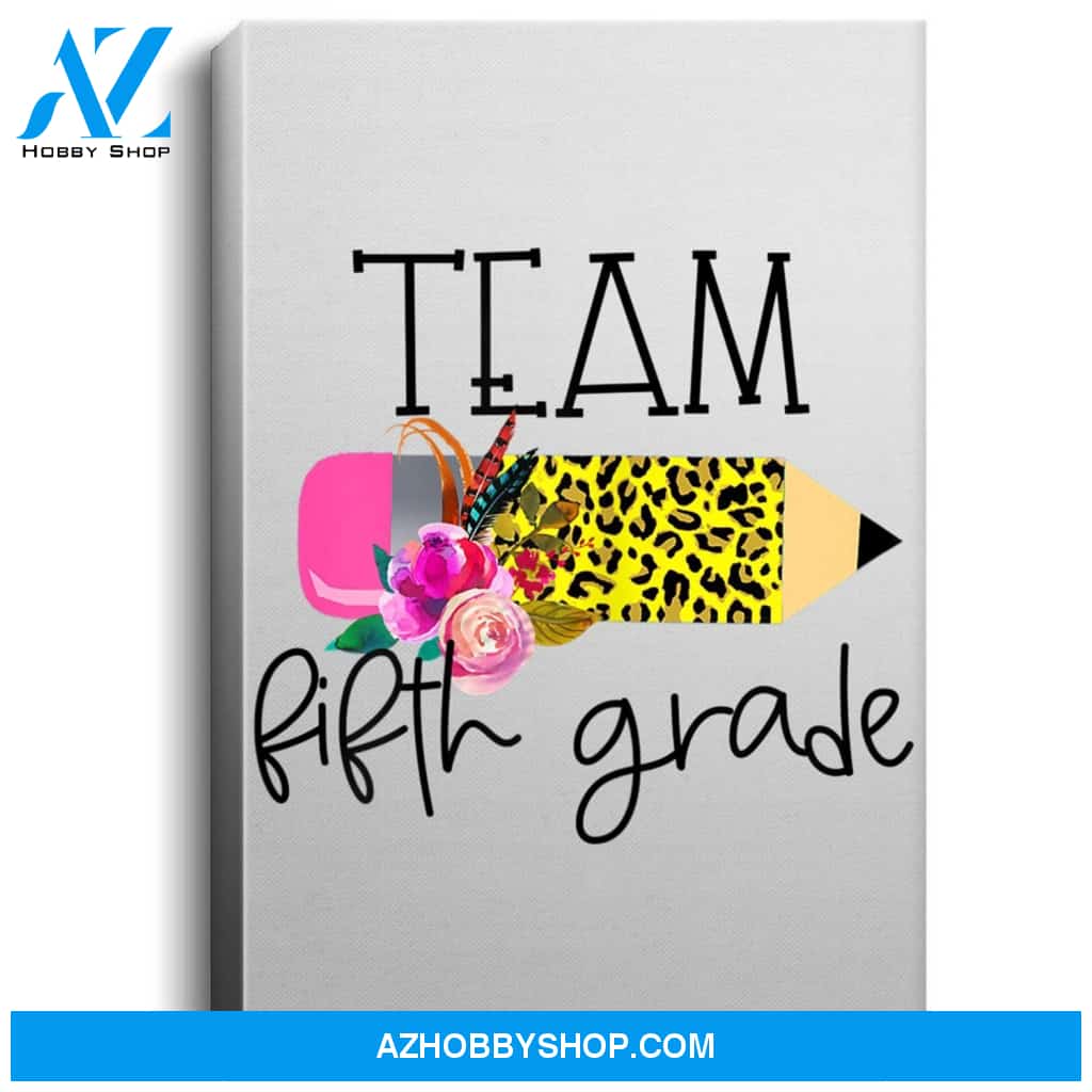 Gift For 5Th Grade Teacher Team Fifth Grade Leopard Pencil Portrait Canvas