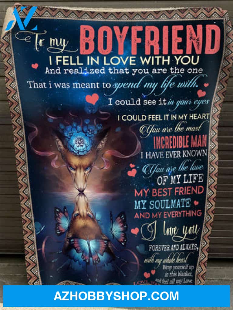 Gift For Boyfriend Blanket, To My Boyfriend I Fell In Love With You Fleece Blanket