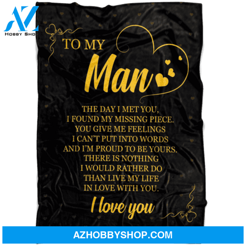Gift For Boyfriend Blanket, To My Man I Love You
