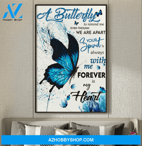 Gift For Butterfly Lover Copy Of Butterfly You Always With Me Forever Canvas Art And Poster Ln