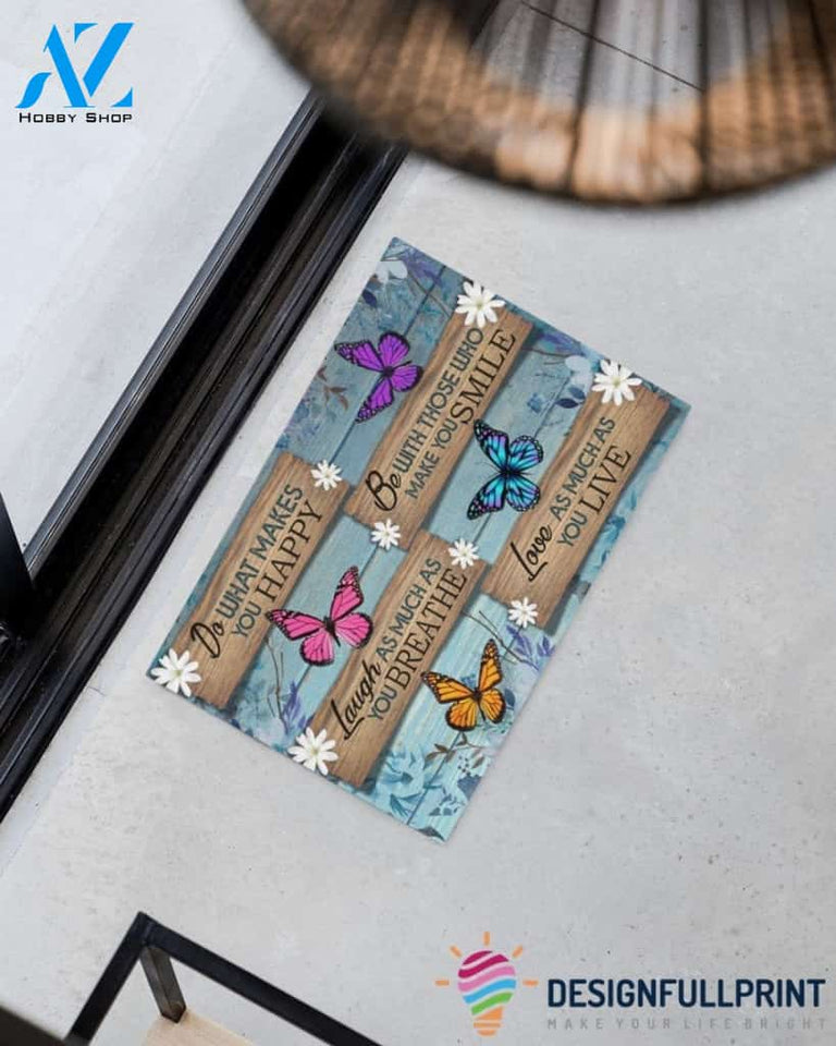 Gift For Butterfly Lover Butterfly Do What You Love Gift For You Doormat HG
