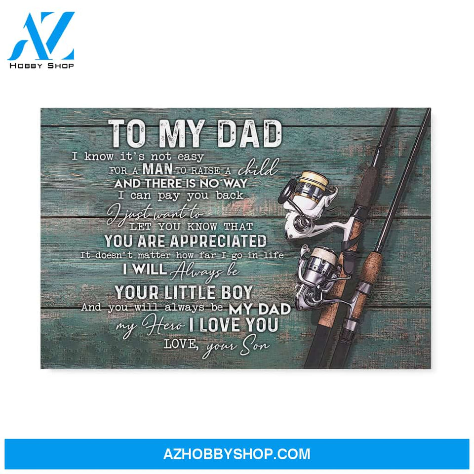 Gift For Dad From Son You Are Appreciated Fishing Canvas
