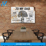Gift For Dad Not Easy For A Man To Raise A Child Canvas