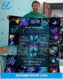 Gift For Daughter Blanket, Buffterfly Remember How Much I Loveu M-To-Daughter Fleece Blanket