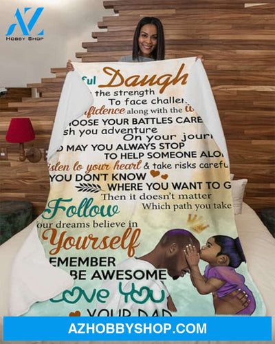 Gift For Daughter Blanket, Dad To My Daughter Fleece Blanket