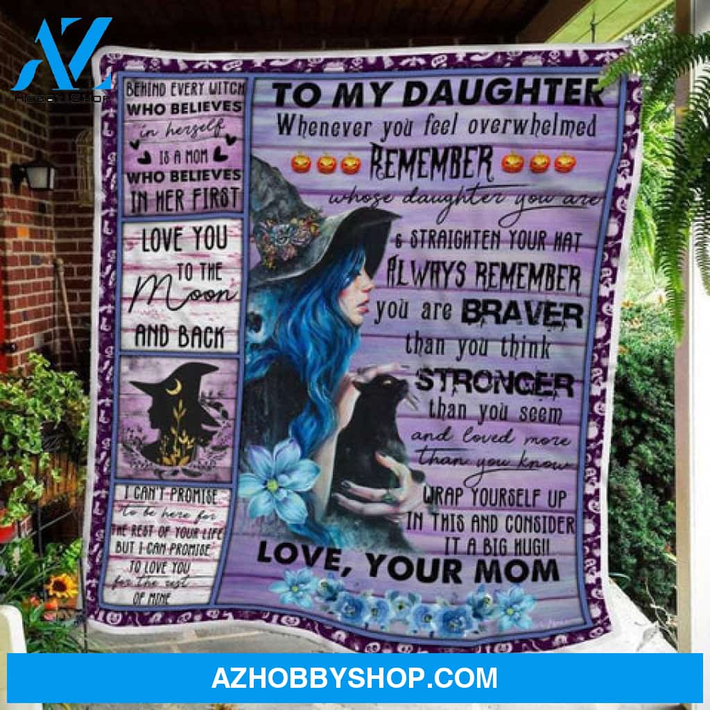 Gift For Daughter Blanket, Mom To Daughter Witch Girl Letter To Daughter Halloween Fleece Blanket