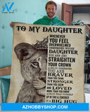 Gift For Daughter Blanket, To Daughter It A Big Hug Lion Remember Straighten Your Crown
