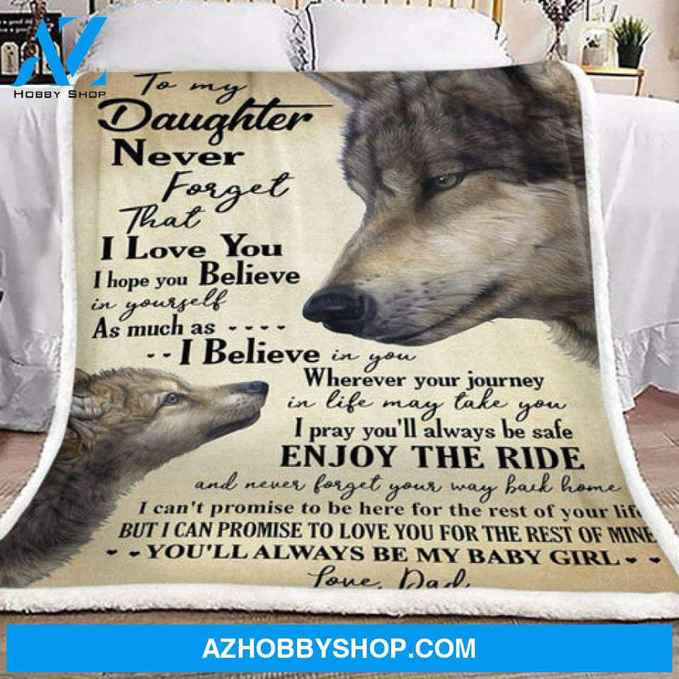 Gift For Daughter Blanket, To My Daughter As Much As I Believe In You