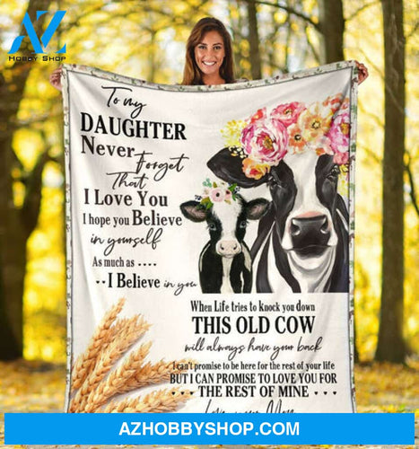 Gift For Daughter Blanket, To My Daughter Cow Heifer Farming Farmer Fleece Blanket