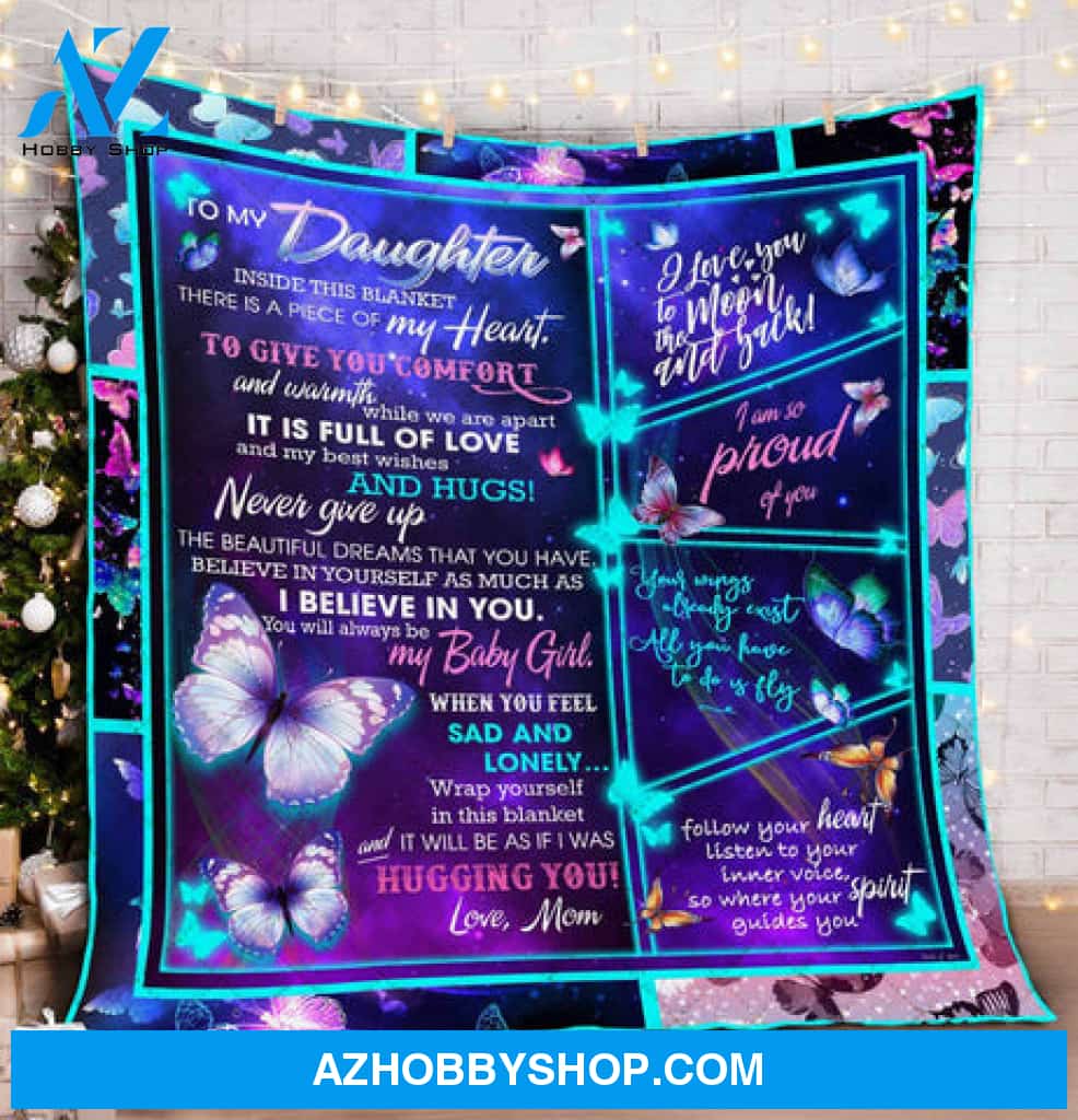 Gift For Daughter Blanket, To My Daughter I Love You To The Moon And Back