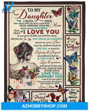 Gift For Daughter Blanket, To My Daughter I'm Proud Of You - I Never Knew How Much Love My Heart Could Hold Blanket Daughter Gift From Mom