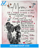 Gift For Daughter Blanket, To My Mom You Will Always Be My Loving Mother - Love From Daughter