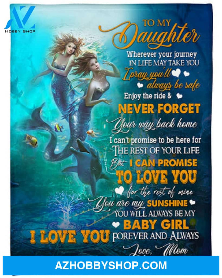 Gift For Daughter Blanket, To My Daughter Never Forget Your Way Back Home Fleece Blanket