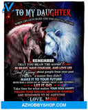 Gift For Daughter Blanket, To My Daughter You Mean The World To Me Fleece Blanket