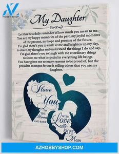 Gift For Daughter - From Mom - Framed Canvas MD145