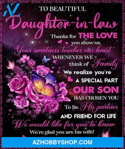 Gift For Daughter-In-Law Blanket, Butterfly And Rose To My Daughter-In-Law