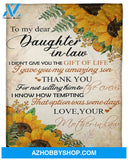 Gift For Daughter-in-law Blanket, Mother To My Dear Daughter-In-Law I Gave You My Amazinng Son Sunflower