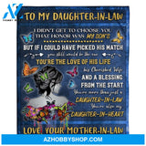 Gift For Daughter-in-law Blanket, To My Daughter-In-Law Butterfly From Mother-In-Law You're The Love Of His Life