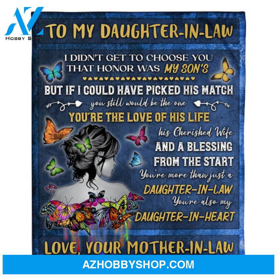 Gift For Daughter-in-law Blanket, To My Daughter-In-Law Butterfly From Mother-In-Law You're The Love Of His Life