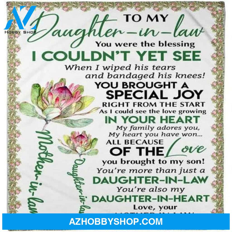 Gift For Daughter In Law Blanket, To My Daughter in Law You Were The Blessing Gifts Blanket