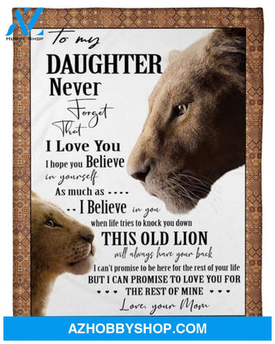 Gift for Daughter Lion Blanket, To My Daughter I Love You From Mom