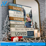 Gift For Daughter To My Daughter Braver Stronger Smarter Canvas