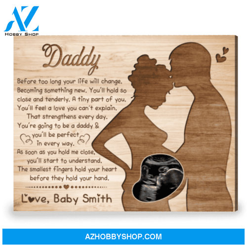 Gift For Expecting Dad Custom Father's Day Gift For Dad To Be Canvas Print