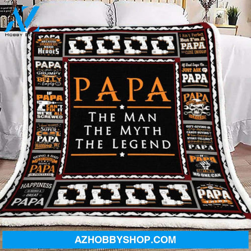Gift For Father Blanket, Papa The Man The Myth The Legend