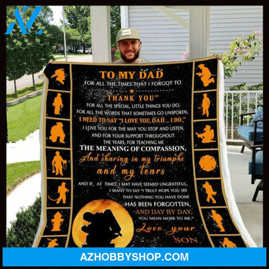 Gift For Father Blanket, Son To Dad For All The Times That I Forgot