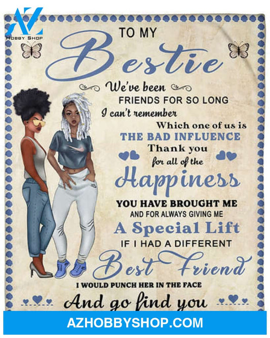 Gift For Friend Blanket, Happiness Best Friend Thank You To My Bestie