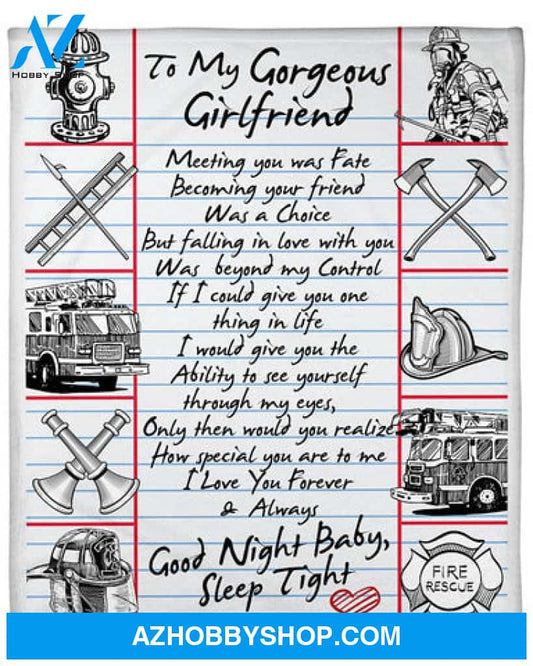 Gift For Girlfriend Blanket, Firefighter To My Gorgeous Girlfriend Good Night Baby Sleep Tight - Love From Boyfriend