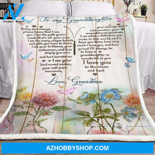 Gift For Granddaughter Blanket, Butterfly Flower To My Granddaughter I Love You To The Moon And Back - Love From Grandma