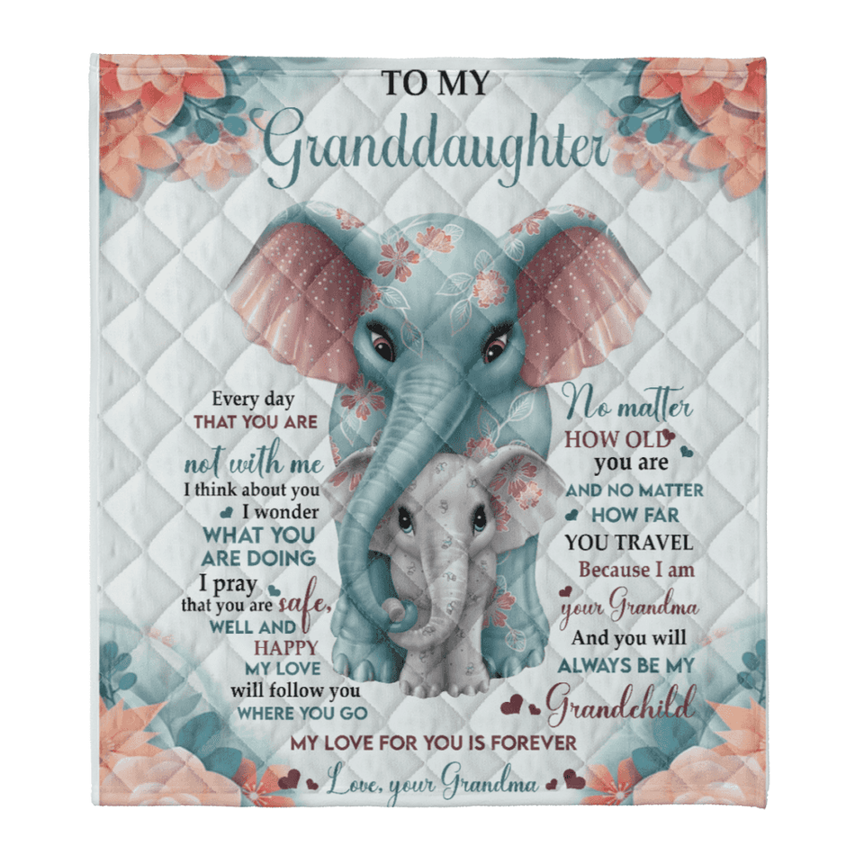 Gift For Granddaughter Blanket, Elephant To My Granddaughter You Will Always Be My Grandchild