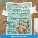 Gift For Granddaughter Blanket, Sloth To My Granddaughter I Am The Storm Blanket Gift From Grandma 