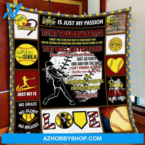 Gift For Granddaughter Blanket, Softball Is For Girls To My Granddaughter Fleece Blanket