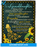 Gift For Granddaughter Blanket, To My Granddaughter Being A Nana Doesn't Make Me Old Fleece Blanket