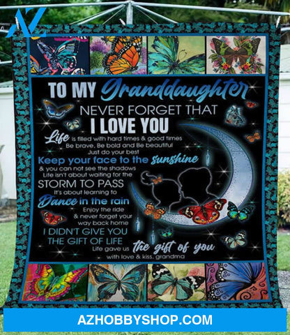 Gift For Granddaughter Blanket, To My Granddaughter Butterflies Never Forget That I Love You - Love From Grandma